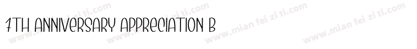 7th Anniversary Appreciation Banque字体转换